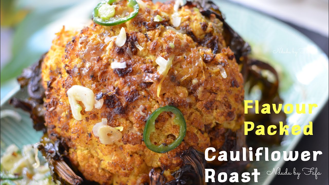 Whole CAULIFLOWER roast// How to Spice Cauliflower ✔️ Ndudu by Fafa