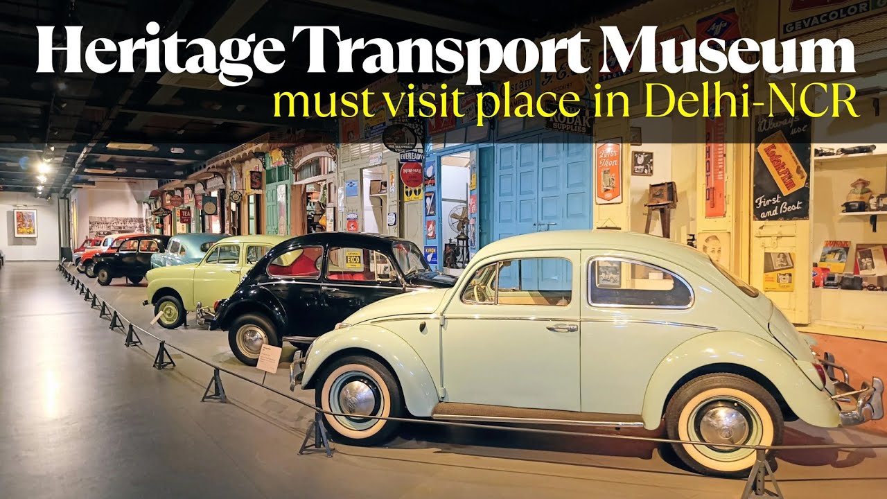 Heritage Transport Museum Gurgaon | India’s First Transport Museum | Full Tour & History