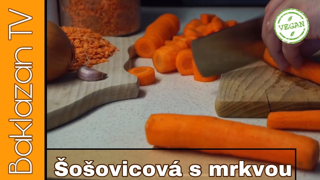 Čočková polévka - červená čočka a mrkev | Veganská polévka | Šošovicova polievka