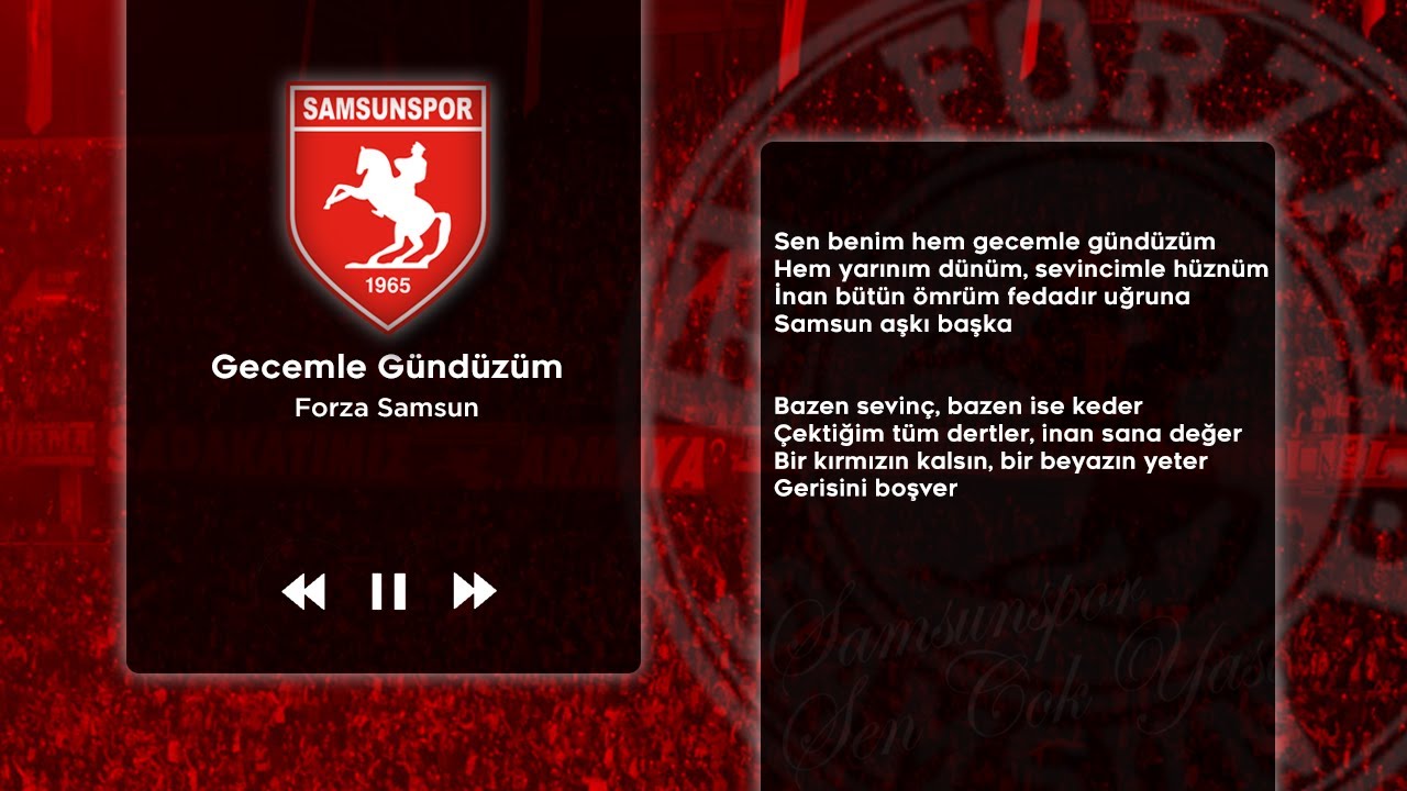 Samsunspor Marşı | Gecemle Gündüzüm