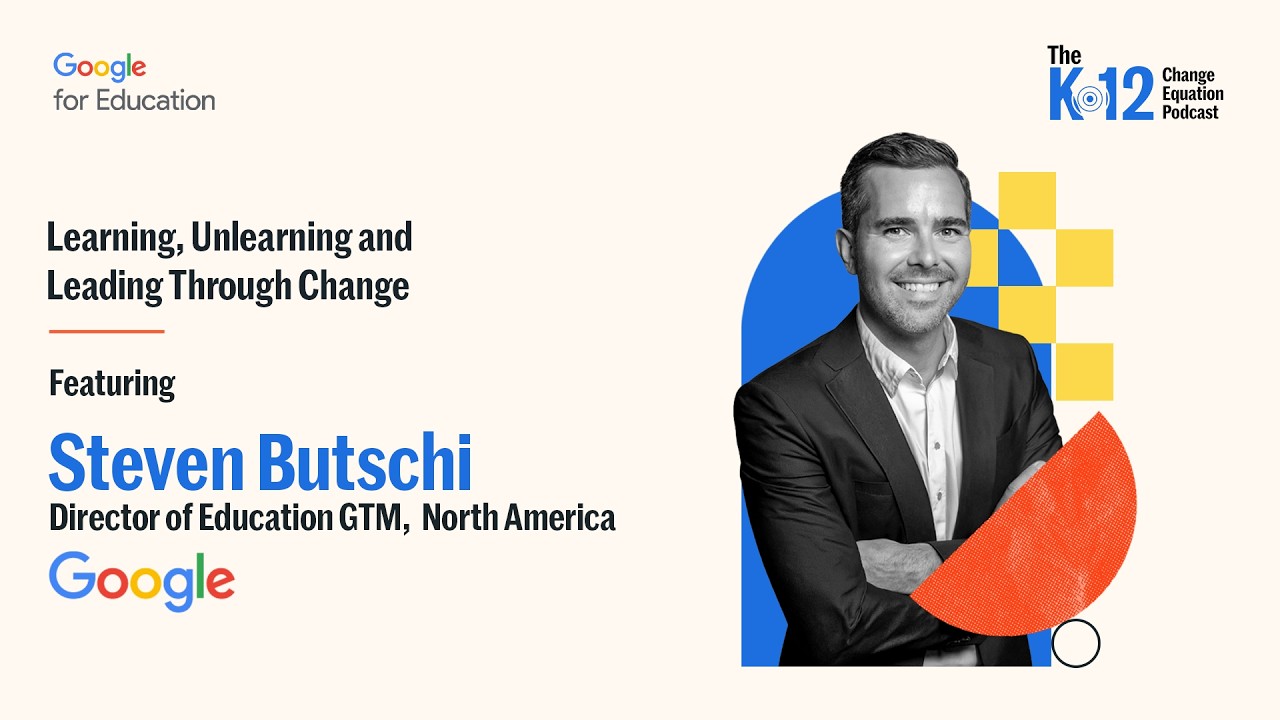 Learning, Unlearning and Leading Through Change with Steven Butschi