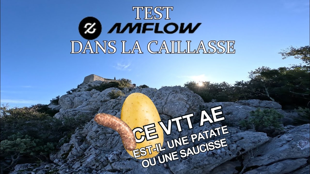  Test #amflow dans la caillasse !Ce VTT AE serait-il un ingrédient de cuisine?? Une Patate ou autre!