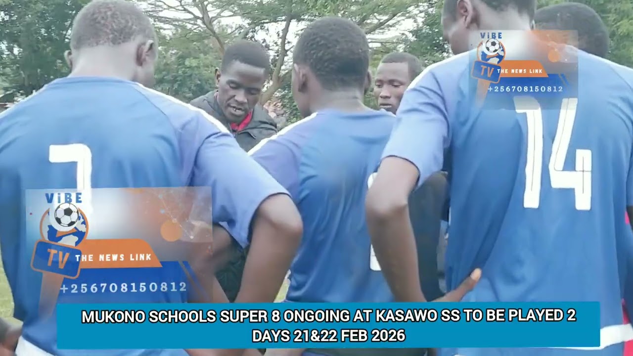 SUPER8- LATIFAH MIXED SS LEADS THE TABLE OF MUKONO SEC SCHOOLS8 AHEAD OF FINAL DAY 22FEB AT KASAWOSS