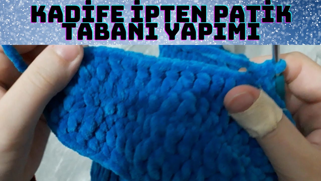 KADİFE İPTEN PATİK TABANI YAPIMI