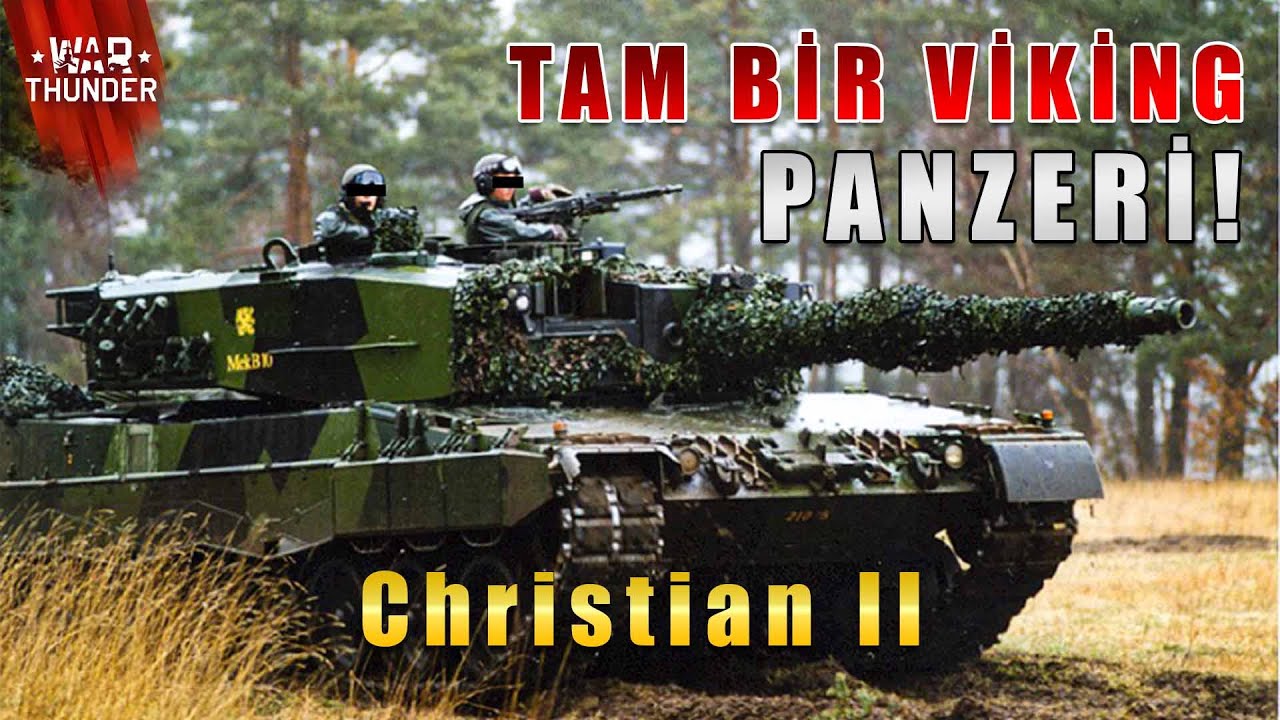 Adı farklı İsveç Leosu... + Christian II Gameplay! | War Thunder Türkçe