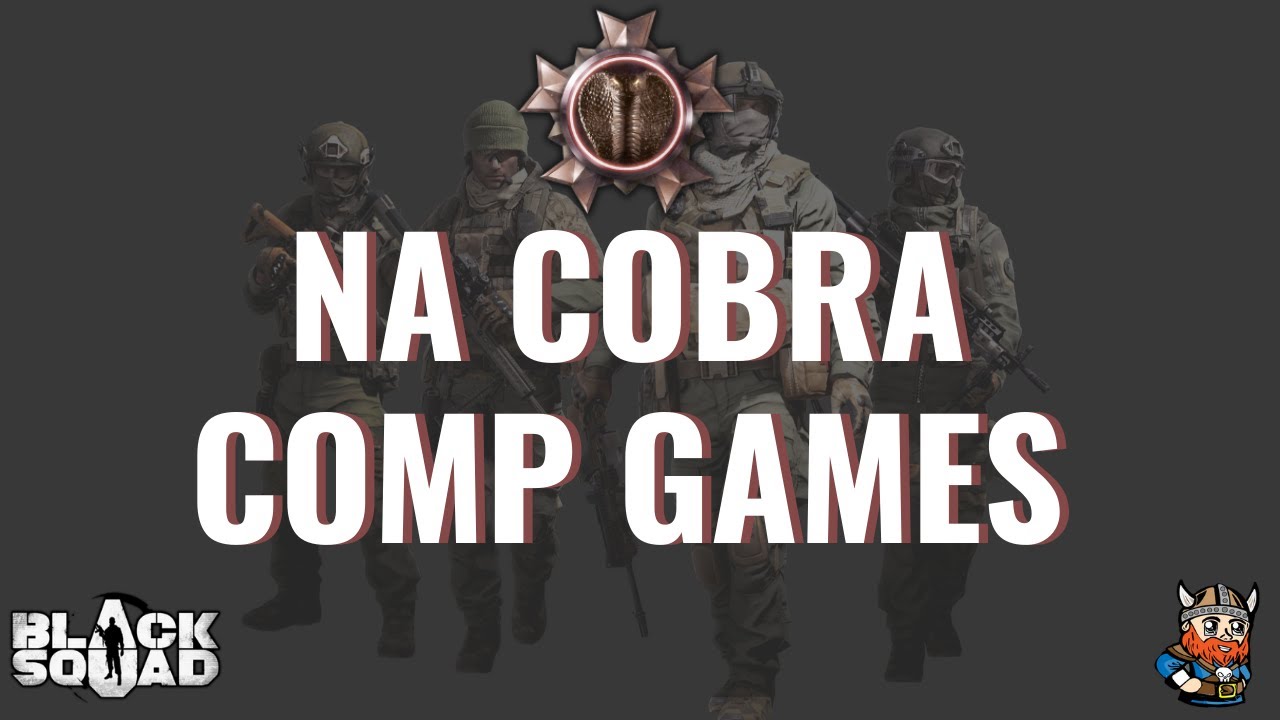 NA COBRA COMP GAMES Ft. Flyuh, Ochiru, Endure, and Polo (Black Squad)
