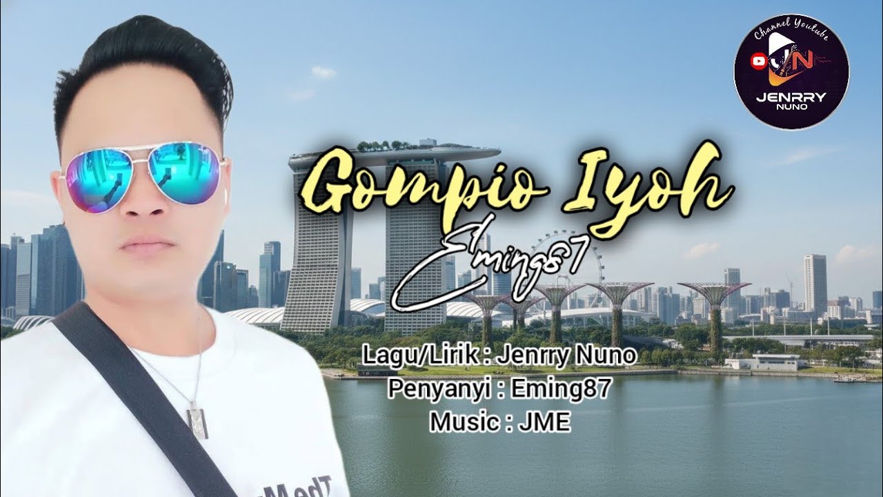 Gompio Iyoh// Eming87 Versi Mv