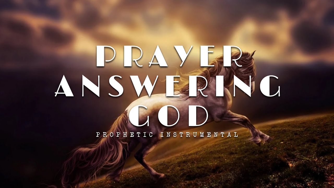 PRAYER ANSWERING GOD/ PROPHETIC WORSHIP INSTRUMENTAL / DUNSIN OYEKAN/ MEDITATION MUSIC