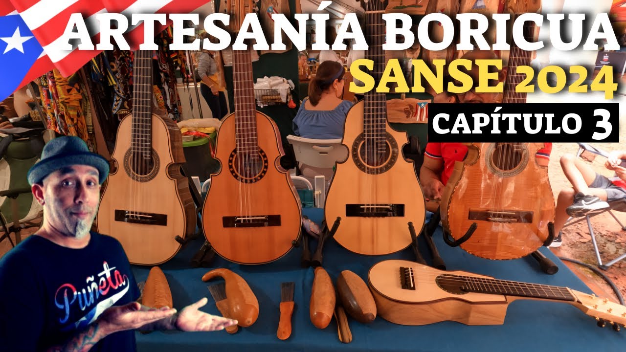 SANSE 2024 | ARTESANÍA BORICUA | Cap.3