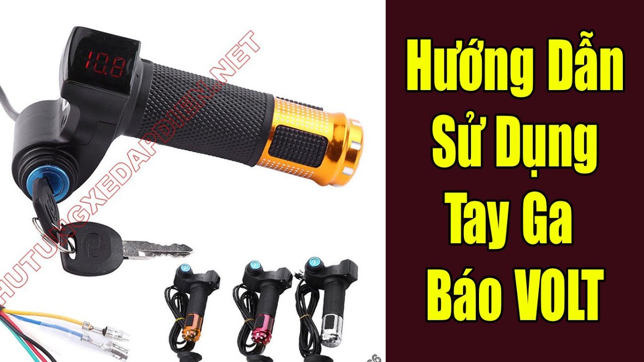 Cách dùng tay ga báo Volt có khóa 2 nấc | How to use Volt-display throttle with 2-level switch