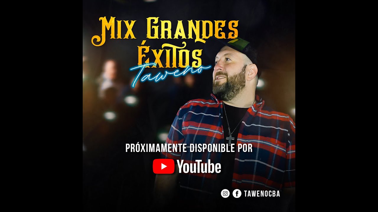 Taweno - Mix Grandes Éxitos