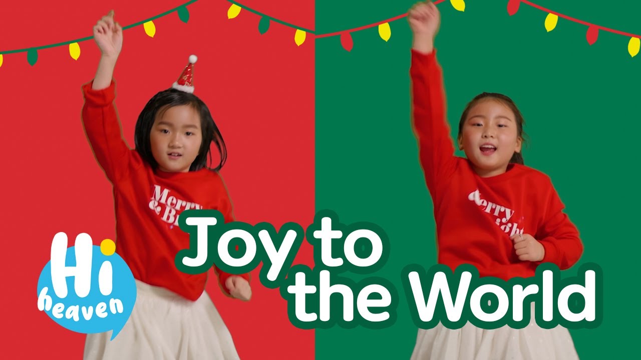 Joy to the World 🎄 Kids Songs ✨ Hi Heaven