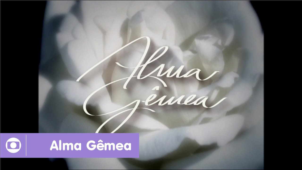 Alma Gêmea: reveja a abertura da novela da Globo