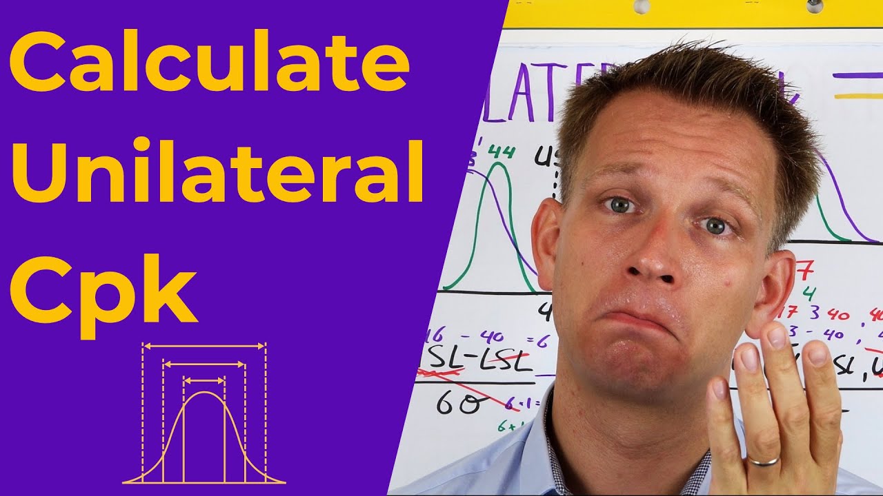 How to calculate Cp and Cpk for 'normal' spec  and unilateral tolerance | Unilateral Cpk revisited