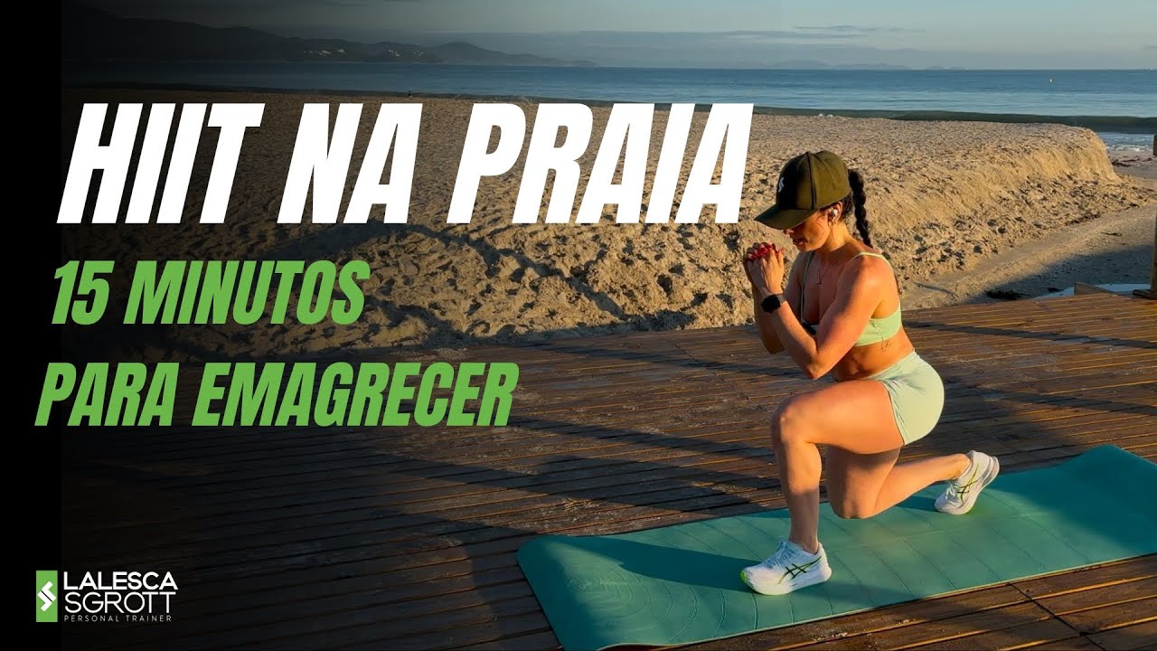 [HIIT NA PRAIA] 15 MINUTOS PARA EMAGRECER