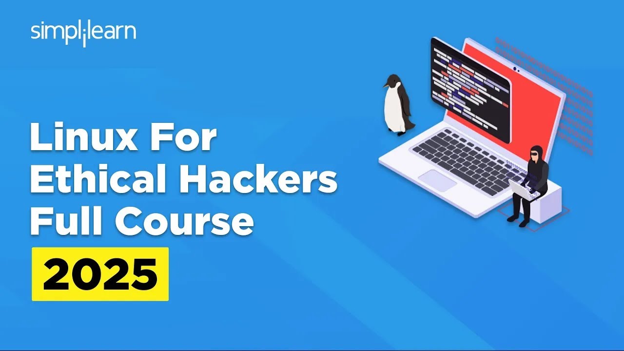Ethical Hacking Full Course 2026 | Ethical Hacking Course for Beginners | Simplilearn