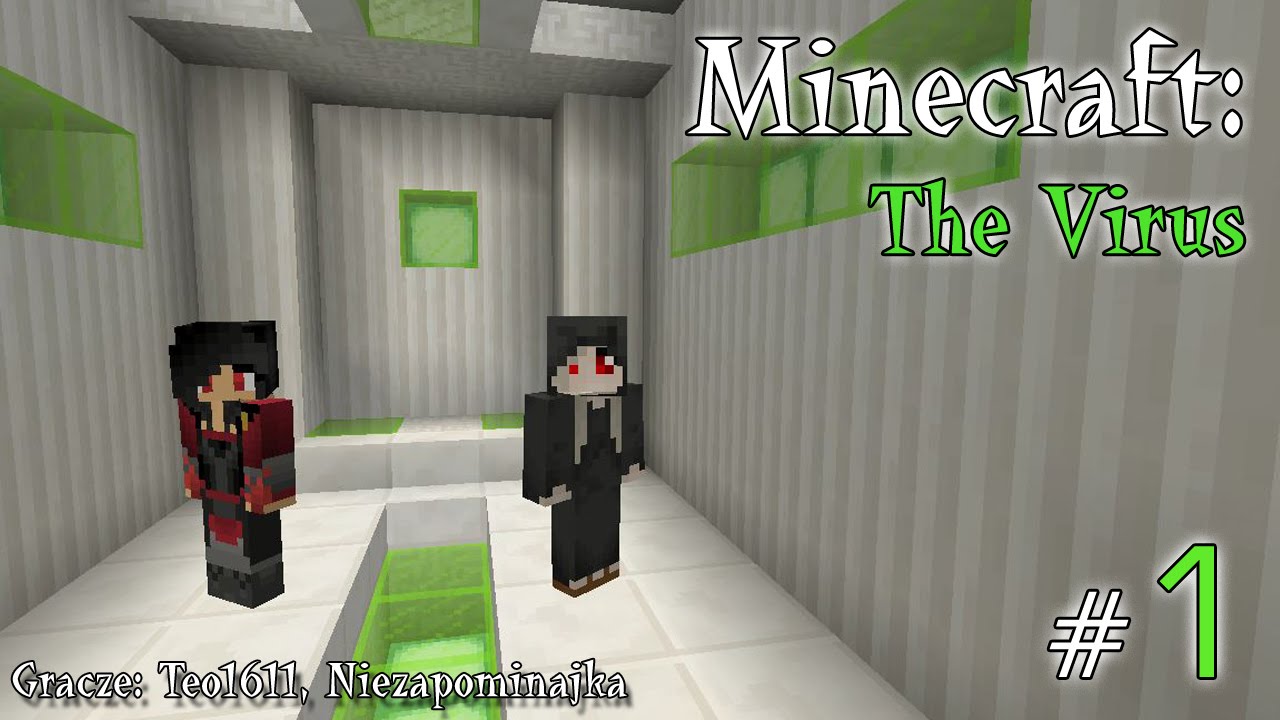 Minecraft Escape: The Virus z Teo! [1/2]
