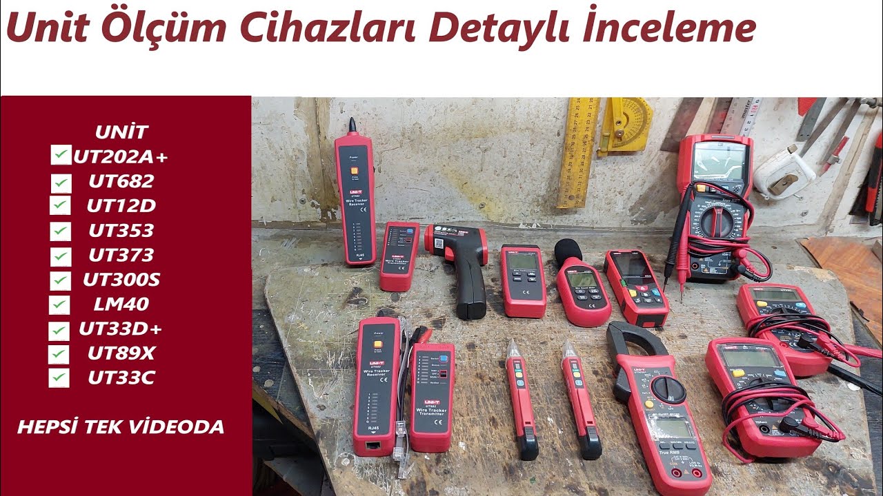 Unit Ölçüm Cihazları Detaylı İnceleme -Kullandığım Unit cihazlar ut202a+ ut89x ut33d ve daha fazlası