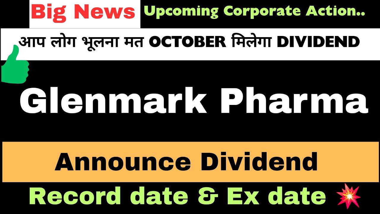 Glenmark Pharma Share Dividend 💥 | Glenmark Pharma latest news | Glenmark news today 