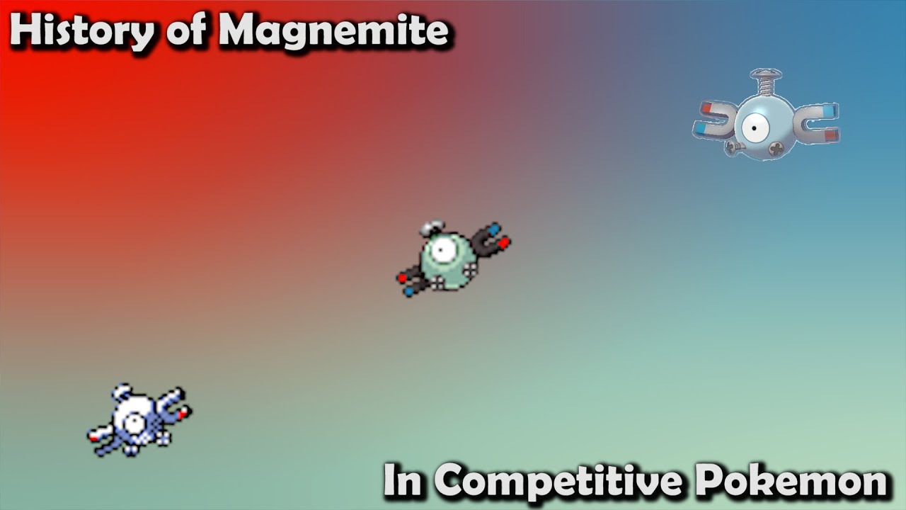 How GOOD was Magnemite ACTUALLY? - History of Magnemite in Competitive Pokemon