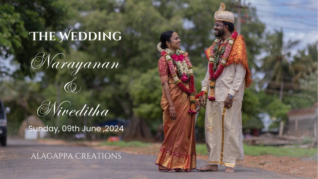 Narayanan weds Niveditha | A Chettinad Cinematic Wedding | Alagappa Creations| Konapet - Devakottai