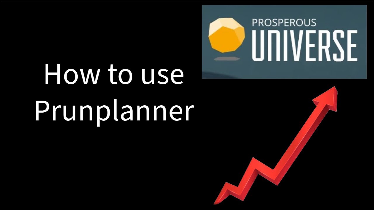 How to use Prunplanner for Prosperous Universe