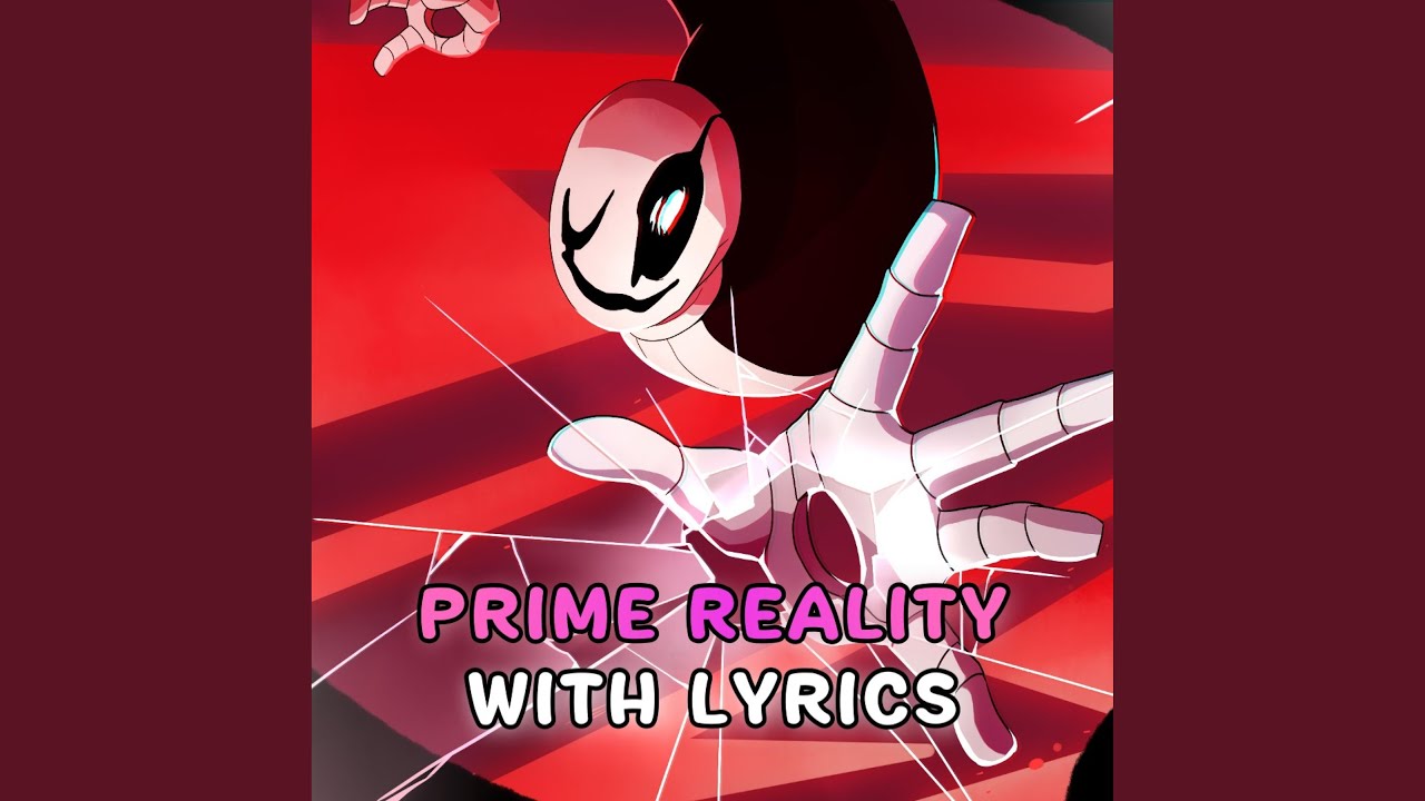Prime Reality With Lyrics | Undertale: Call of the Void (feat. Tom Previte)