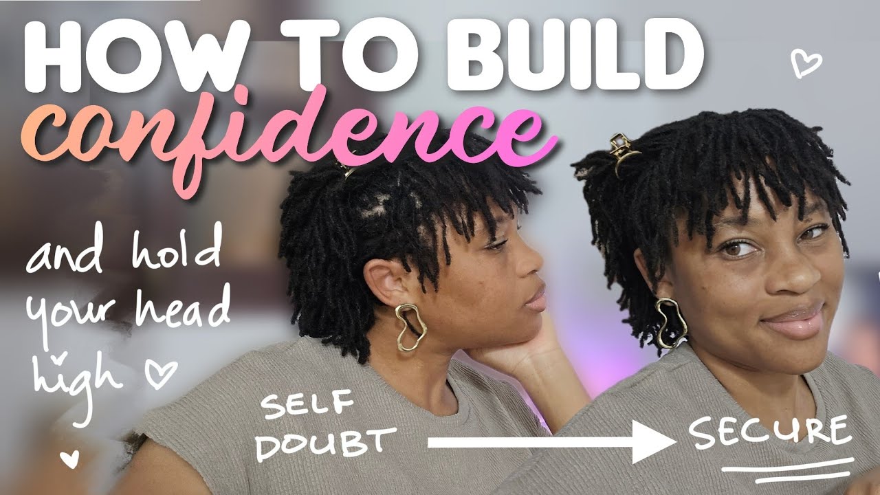 Building SELF-CONFIDENCE In A World That Tears You Down