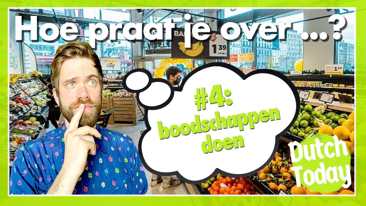 Dutch Conversation Lesson: Boodschappen doen (NT2 with subs)