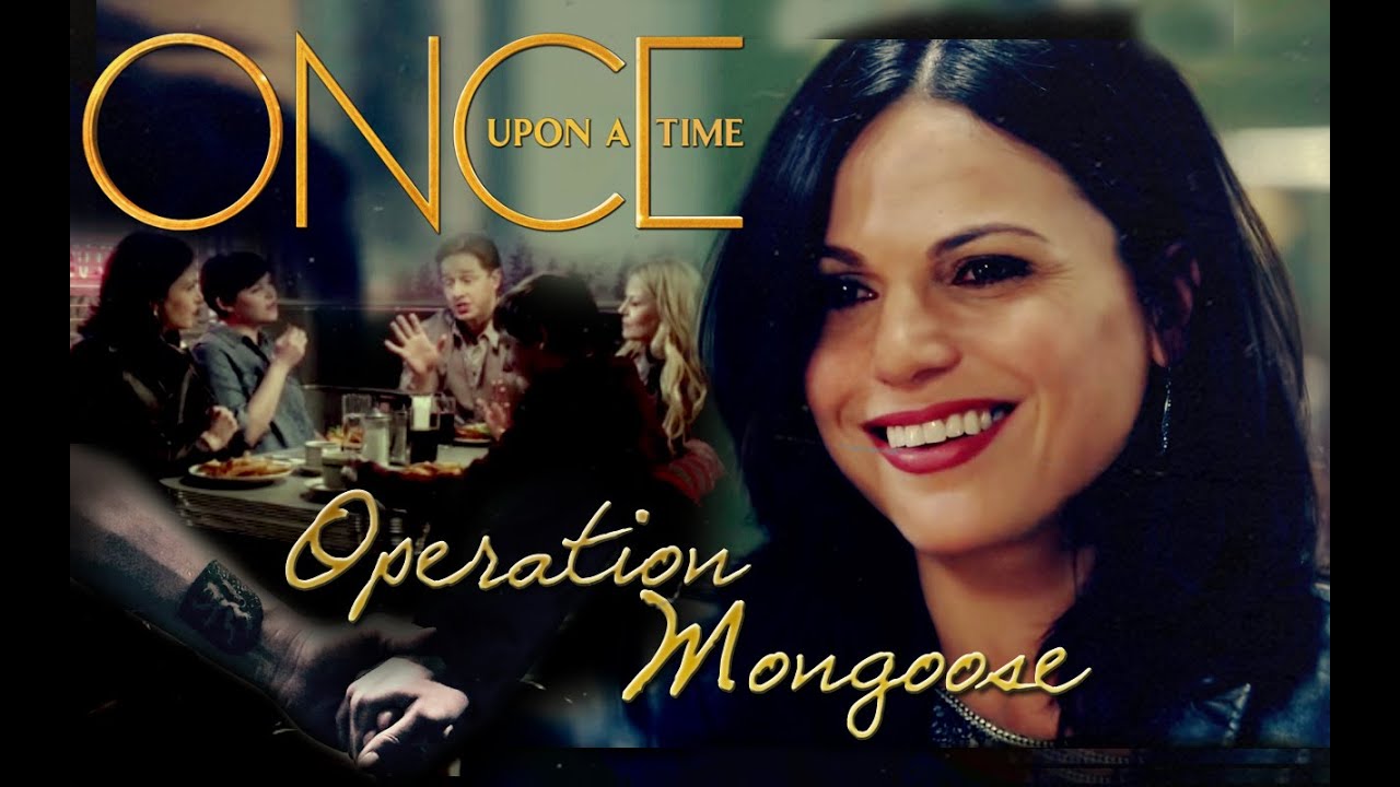 ♛Regina Mills║Operation Mongoose [OUAT]