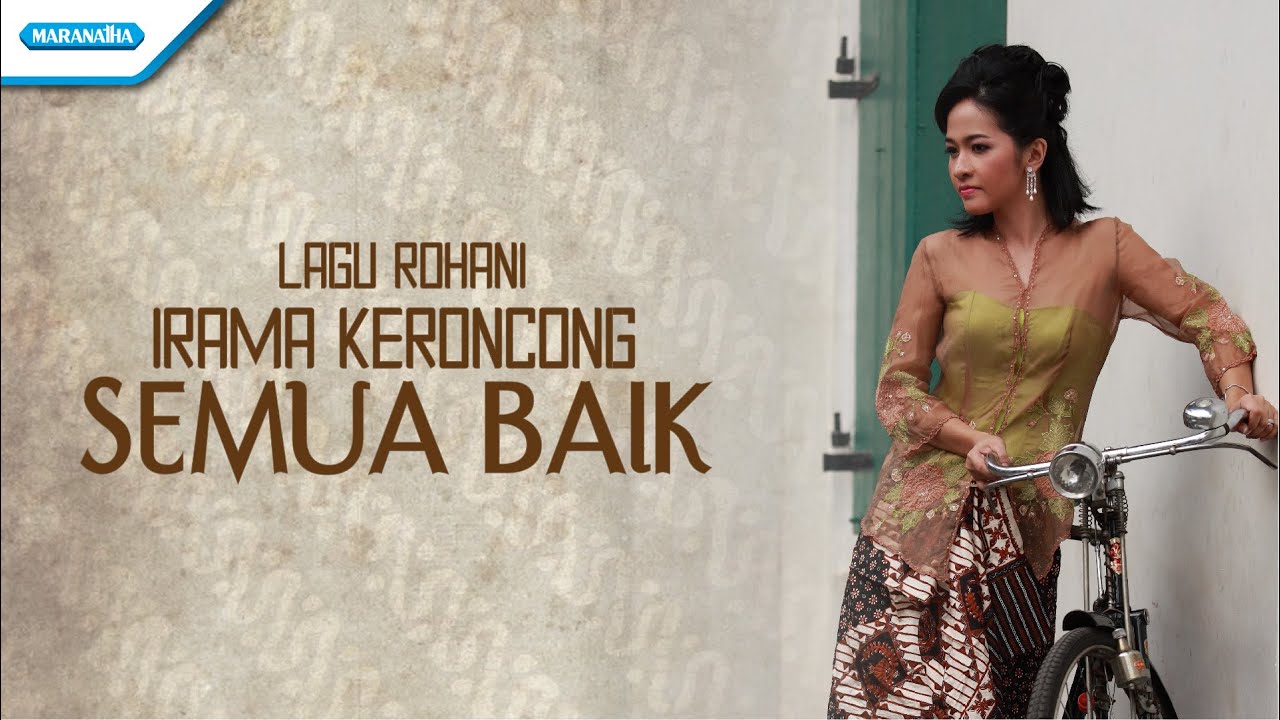 Semua Baik - Irama Keroncong - Vita Wulansari (with lyric)