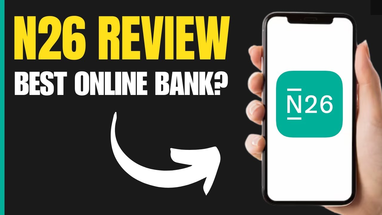N26 Review (2026) | Best Online Bank?