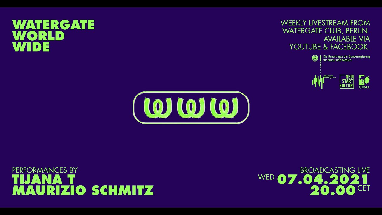WatergateWorldWide #10 Tijana T & Maurizo Schmitz