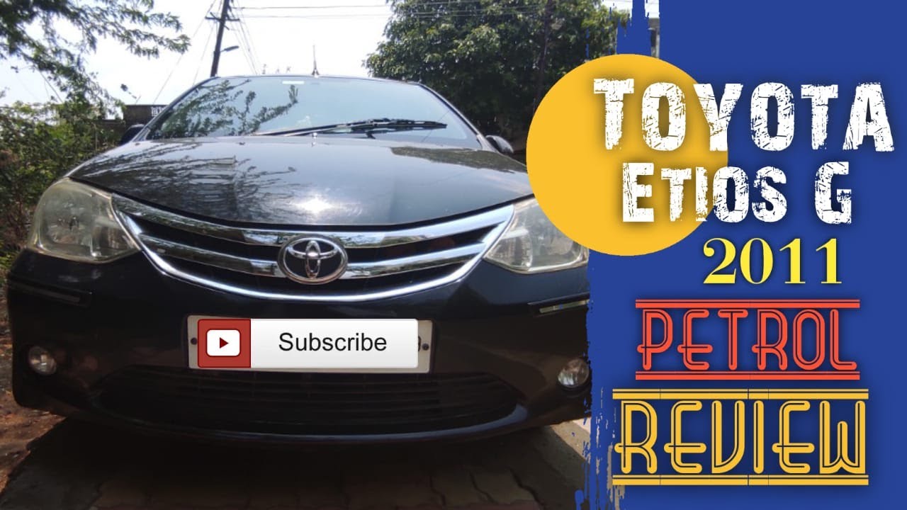 #Toyota ETIOS G 2011 petrol review | Toyota #Etios sedan second hand review .