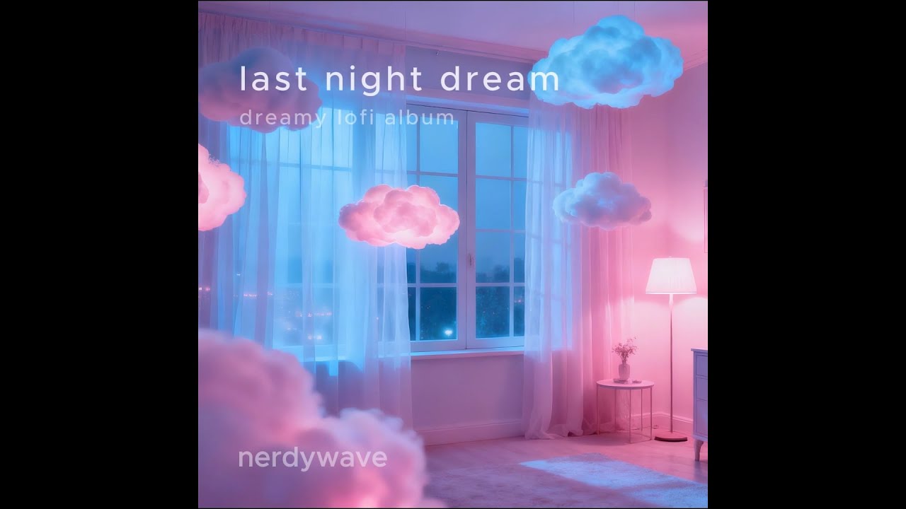 Dreamy Lofi Album for Sleep ☁️ 