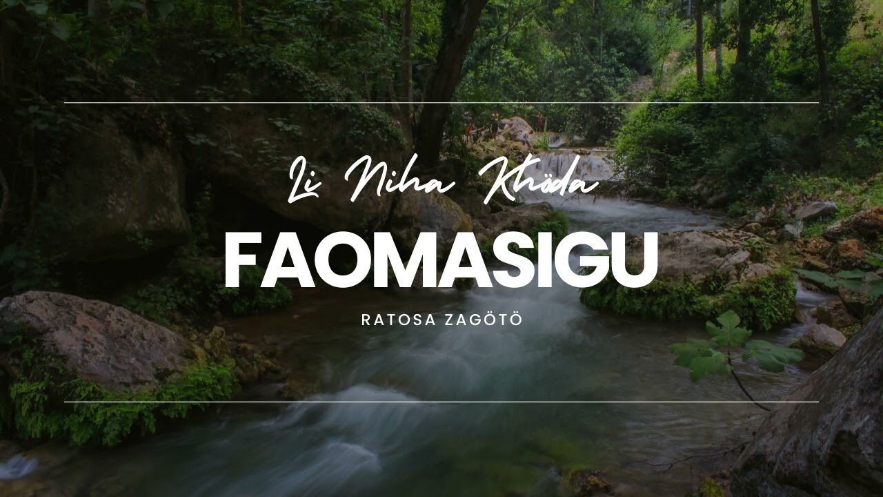Lagu Nias || FAOMASIGU