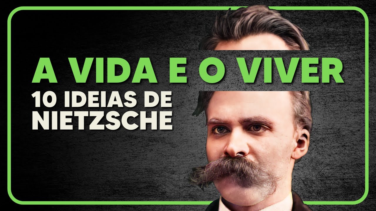 O que é a vida? 10 bombas 💣 do Nietzsche