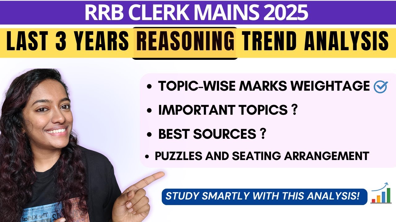 REASONING- RRB Clerk Mains 3 years Trend Analysis | Imp Topics | Topic-wise weightage 