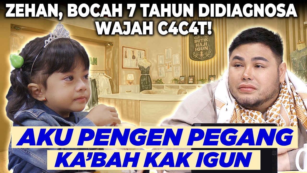 KISAH ZEHAN, BOCAH AJAIB YANG TERNYATA MEMILIKI PENYAKIT GENETIKA LANGKA | BUTIK HAJI IGUN