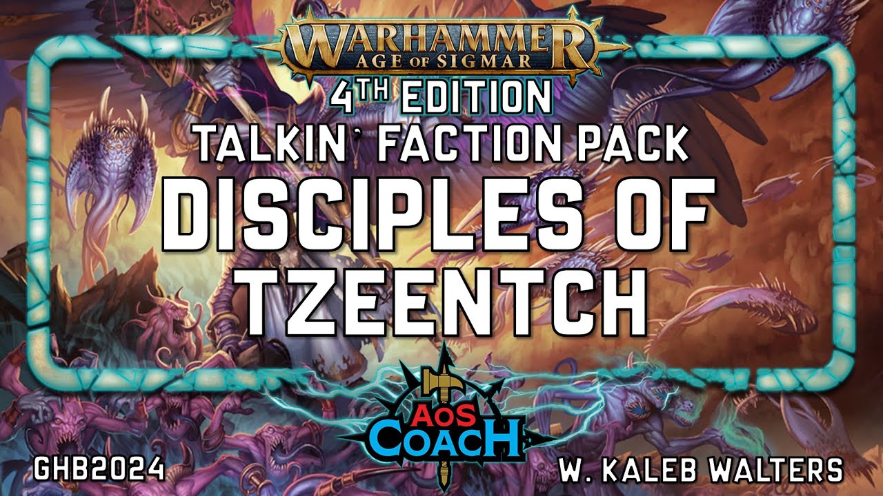 Talkin' Disciples of Tzeentch | AoS 4e Faction Pack