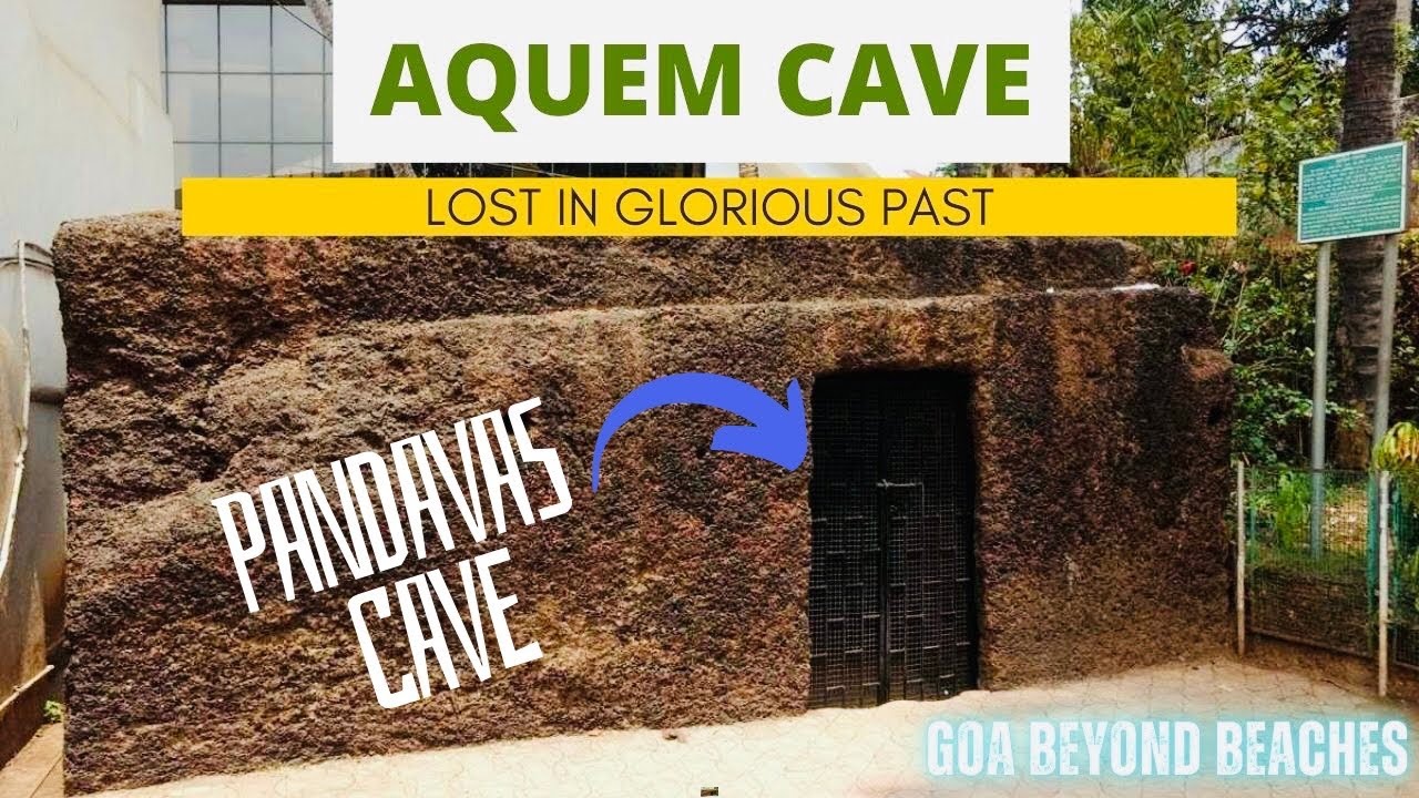 Aquem Cave behind the St. Sebastian Chapel Margao Goa