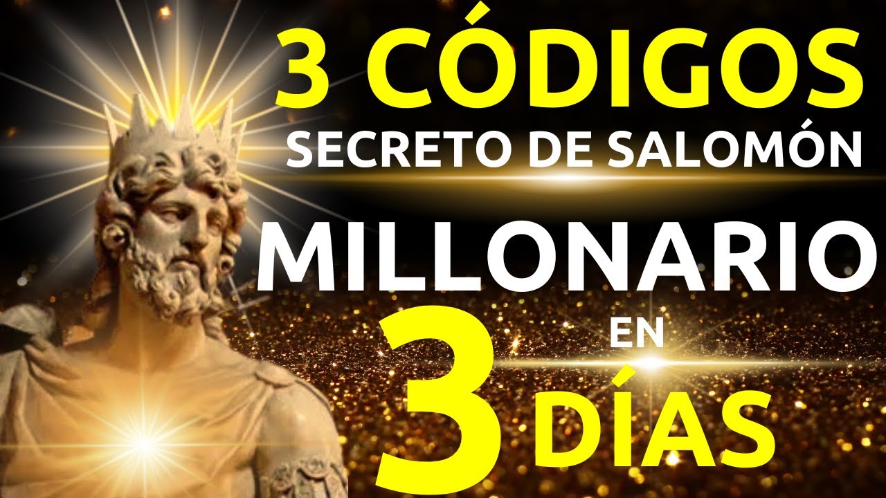 RIQUEZA PARA SIEMPRE: ¡Los 3 códigos secretos de Salomón que debes conocer! [INÉDITO]