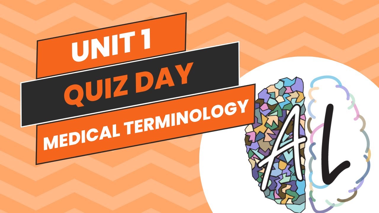 🩺 Test Your Medical Terminology Knowledge with Our Unit 1 Quiz! 💡