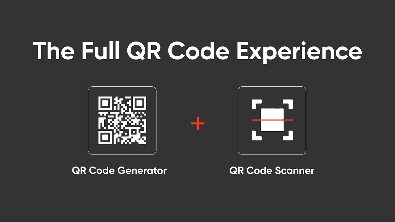 Build the Full QR Code Experience (QR Code Generator & Scanner!)