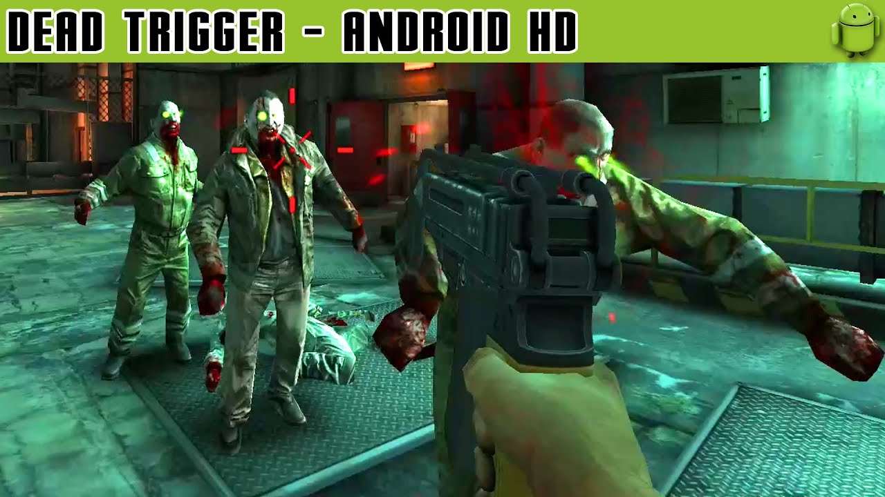 Dead Trigger - Gameplay Android HD / HQ Audio (Android Games HD)