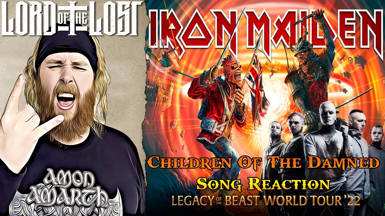 LORD OF THE LOST - Children Of The Damned (IRON MAIDEN Cover Reaction)