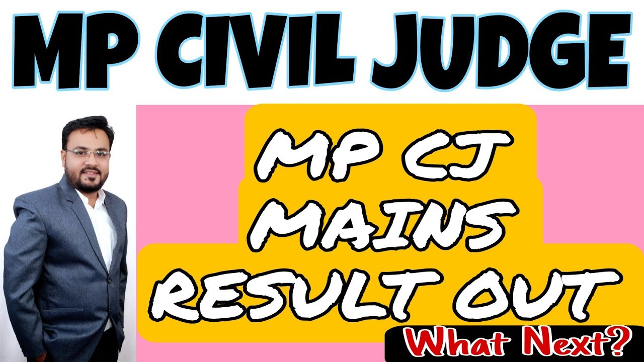 MP CIVIL JUDGE MAINS RESULT OUT | what's Next? | MPCJ TEST START SERIES