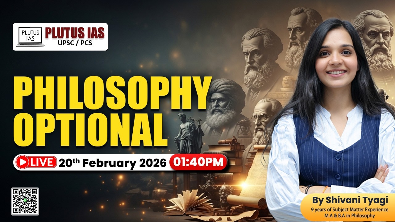 Philosophy Optional Lecture 26 | By Shivani Ma’am | Plutus IAS #UPSC #IAS