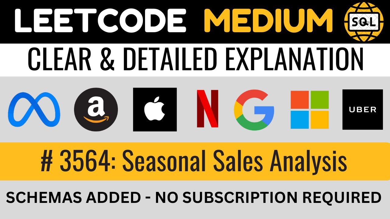 Leetcode MEDIUM 3564 - WINDOW FUNCTIONS in SQL - Seasonal Sales Analysis | Everyday Data Science
