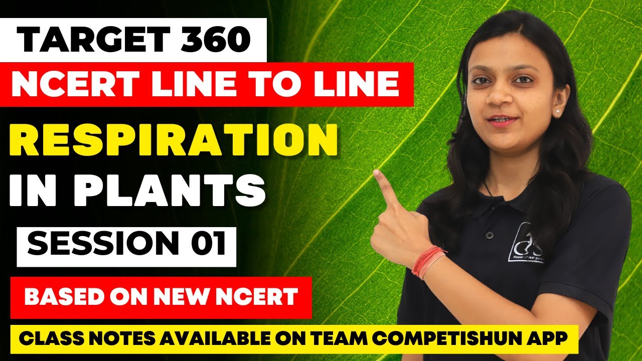 Respiration in Plants-1 | NCERT line by line | Poonam Ma'am
